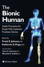 The Bionic Human: Health Promotion for People with Implanted Prosthetic Devices - Aurora - US