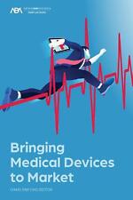 Bringing Medical Devices to Market by Charlene Cho (English) Paperback Book - Fairfield - US