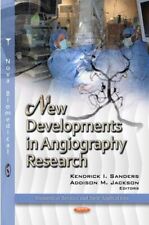 NEW DEVELOPMENTS IN ANGIOGRA. (Biomedical Devices and Their (New) - Elizabeth - US