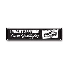 Chevy Corvette I Wasn't Speeding Aluminum Metal Sign Chevrolet Automotive Car