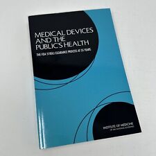 Medical Devices and the Publics Health The FDA 510(k) Clearance Process 35 Years - Burke - US