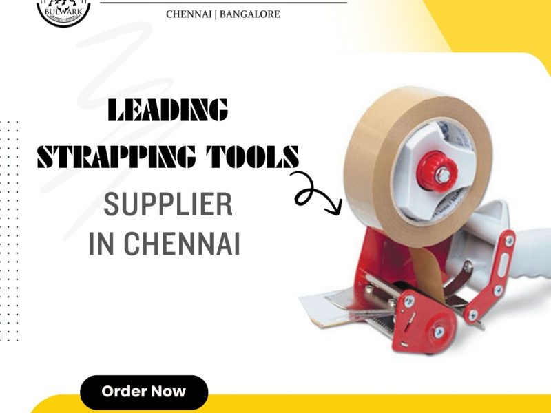 Leading Strapping Tools Supplier in Chennai