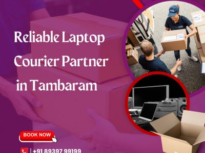 Reliable Laptop Courier Partner in Tambaram