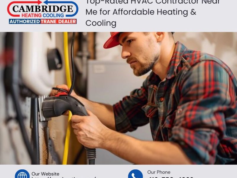 Top-Rated HVAC Contractor Near Me for Affordable Heating & Cooling