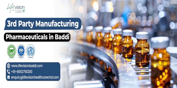 3rd party pharmaceutical manufacturing in Baddi