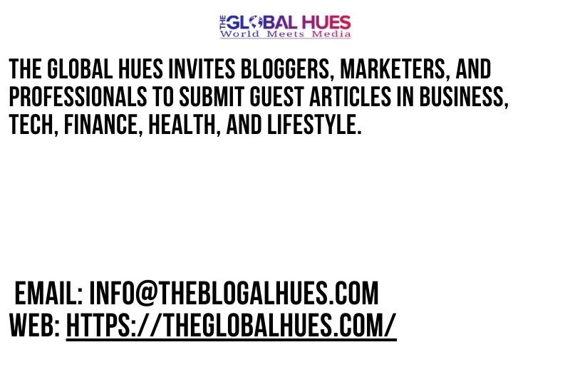 Open Guest Blogging Platform – The Global Hues