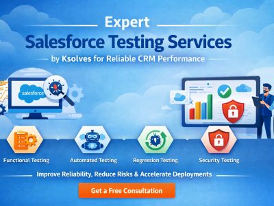 Expert Salesforce Testing Services by Ksolves for Reliable CRM Performance
