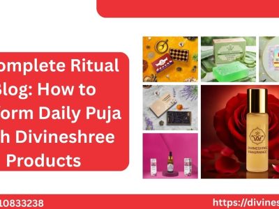 A Complete Ritual Blog: How to Perform Daily Puja With Divineshree Products