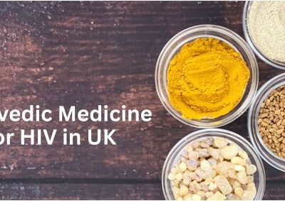Ayurvedic Medicine for HIV in UK - Bhagwati Ayurved
