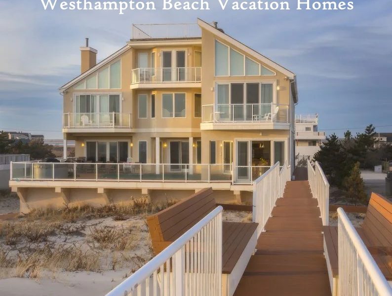Westhampton Beach Luxury Homes for Rent | Westhampton Beach Luxurys for Rent