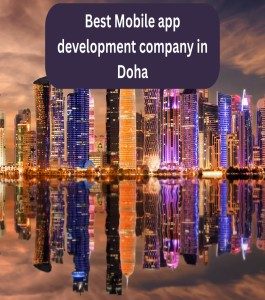 Top Mobile app development company in Doha