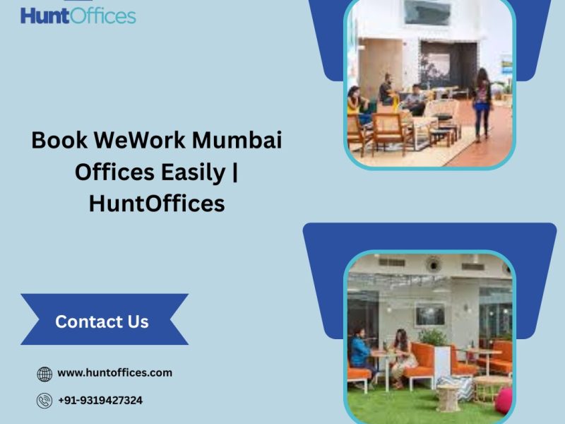 Book WeWork Mumbai Offices Easily | HuntOffices