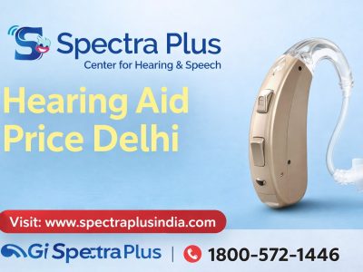 Best Hearing Aids in Delhi – Expert Care | Spectra Plus India