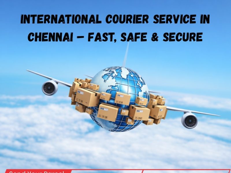 International Courier Service in Chennai
