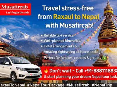 Raxaul to Nepal Tour Package
