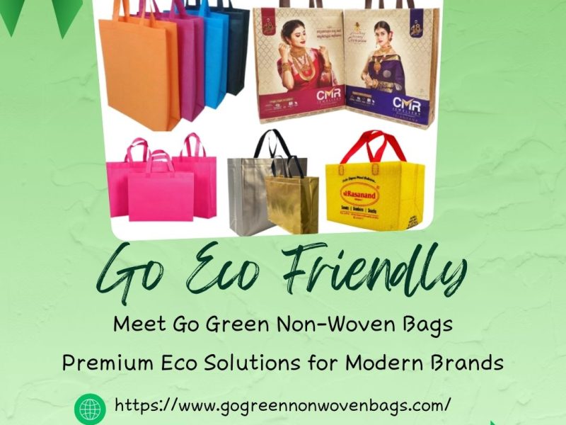 Get Custom Printed Non Woven Carry Bags – Go Green Non Woven Bags