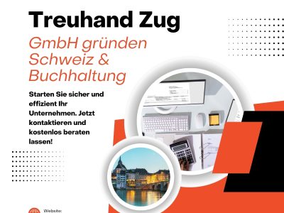 Treuhand Zug – GmbH gründen Schweiz & Buchhaltung