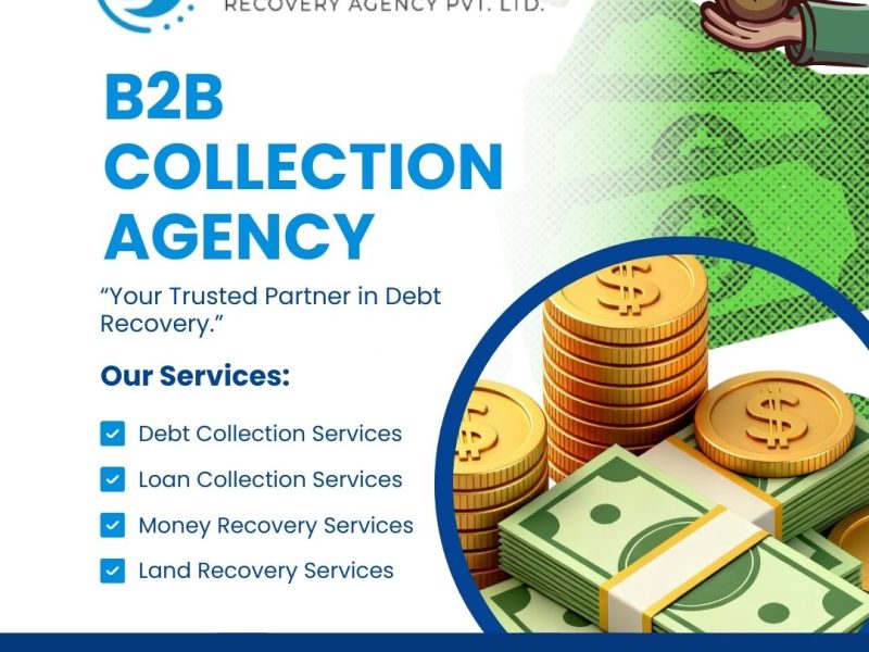 B2B Collection Agency You Can Trust - Baadshah Recovery Agency