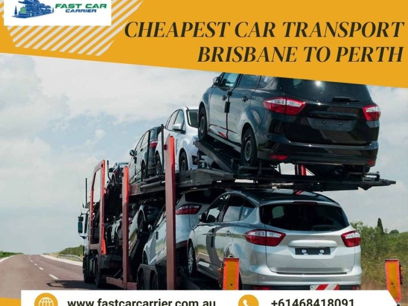 Cheapest Car Transport Brisbane to Perth