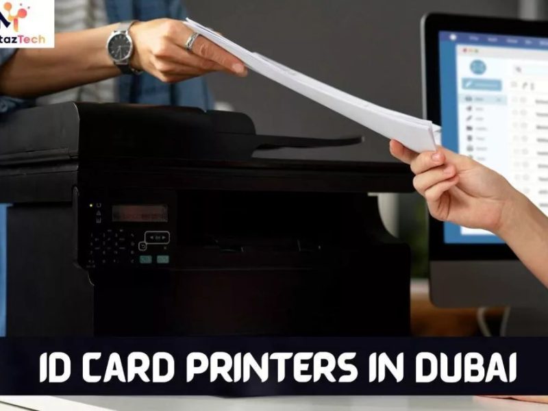 Who Offers Good Quality ID Card Printers in Dubai?