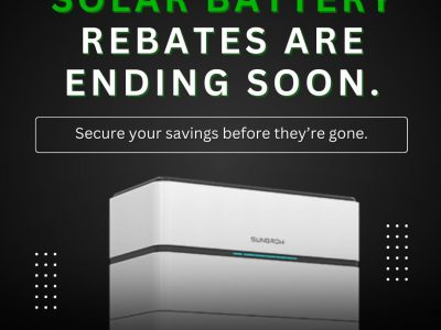 Solar Battery Rebates Ending Soon – Act Now!