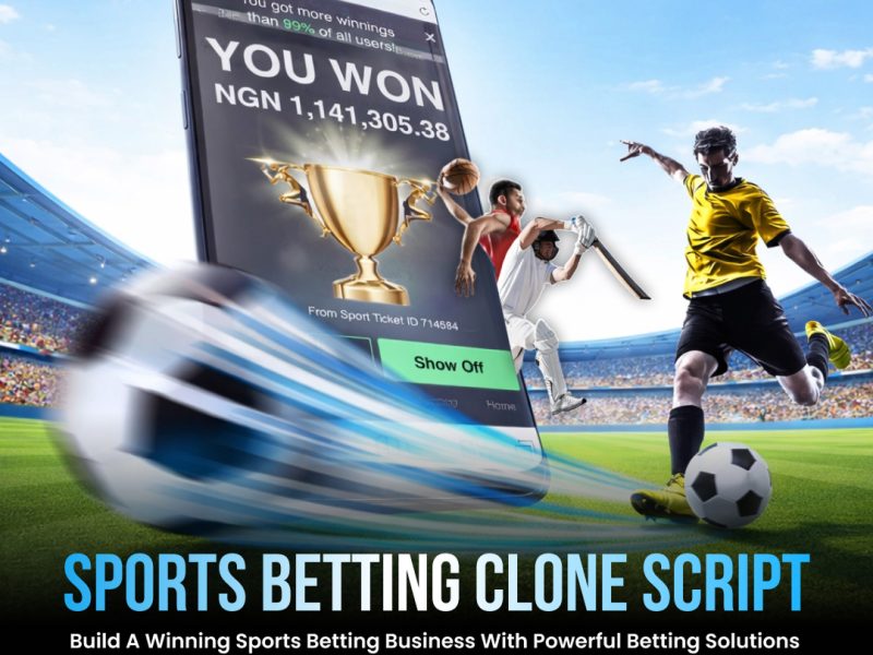 Launch Your Profitable Betting Platform with Our Premium Sports Betting Clone Script