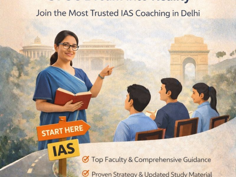 Top Civil Coaching Centres in Delhi for IAS & UPSC Preparation