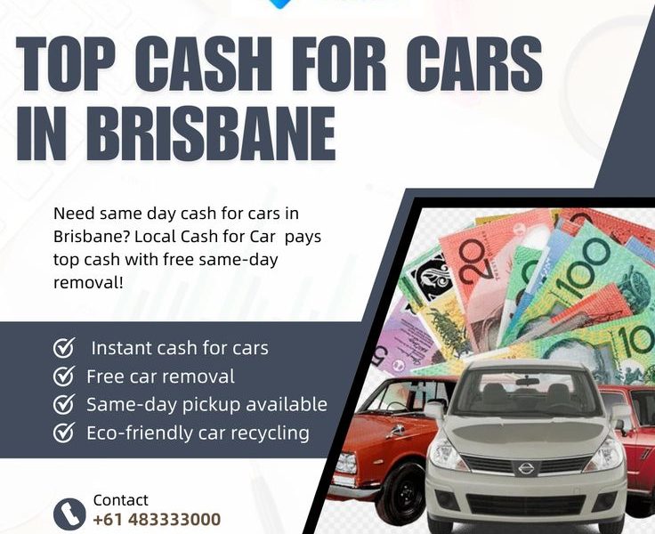 TOP CASH FOR CARS IN BRISBANE – SAME DAY CAR REMOVAL!