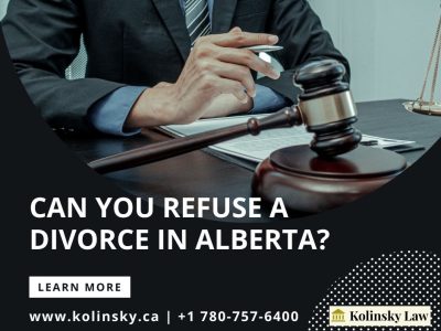 Can You Refuse a Divorce in Alberta? | Kolinsky Law