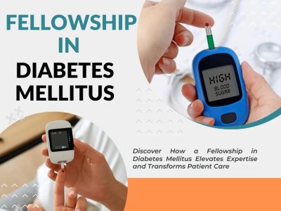 Certified Fellowship in Diabetes Mellitus Program