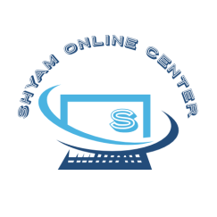 SHYAM ONLINE CENTER