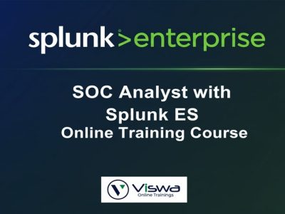 SOC Analyst with Splunk ES Online Training Institute From Hyderabad India