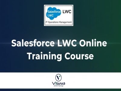 Salesforce LWC Online Training by Real-time Trainer in India