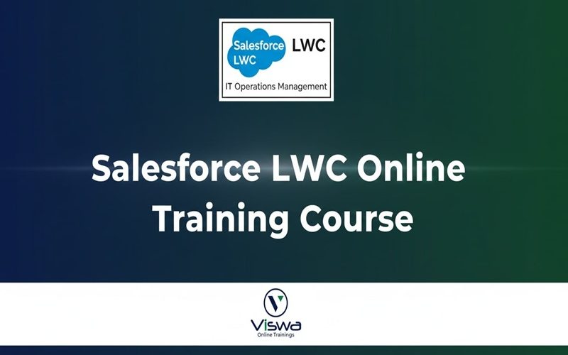 Salesforce LWC Online Training by Real-time Trainer in India