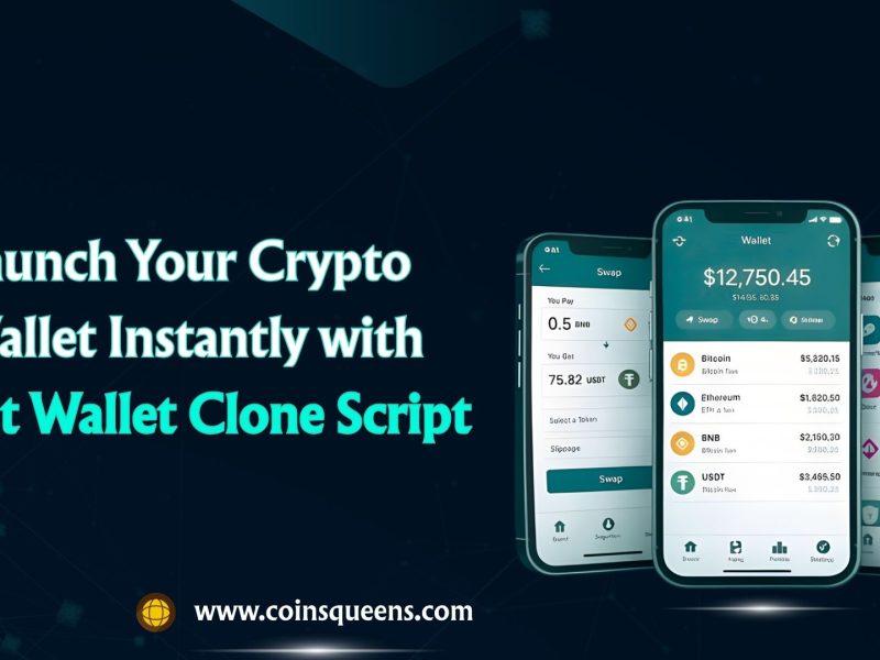 Launch Your Crypto Wallet Instantly with Trust Wallet Clone Script