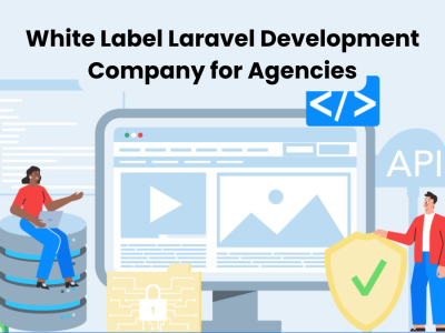 White Label Laravel Development Company for Agencies