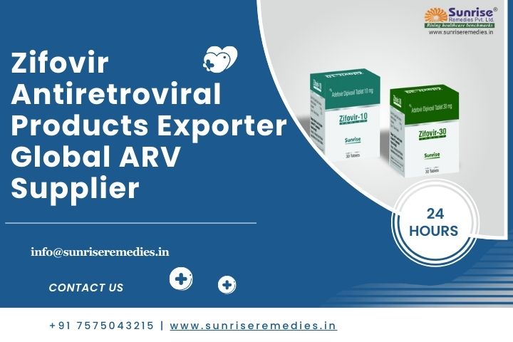 Zifovir Antiretroviral Products Exporter Global ARV Supplier