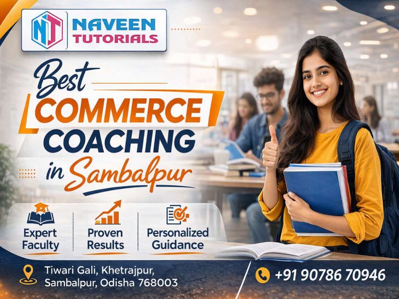 Best Commerce Coaching in Sambalpur | Naveen Tutorials