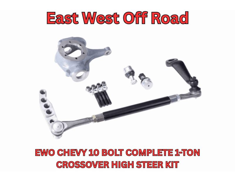HD Crossover Steering Kit for Chevy 10 Bolt & Dana 44 | EWO Made in USA