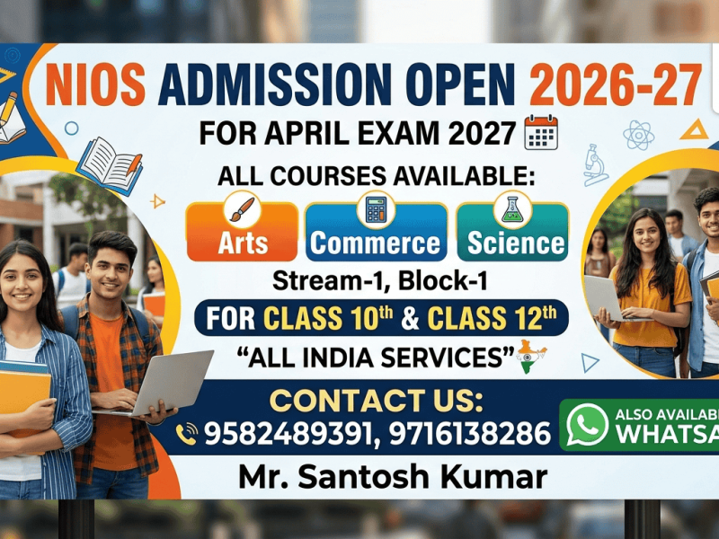 NIOS Admission 2026-27: Enroll Now for Class 10th & 12th Online!