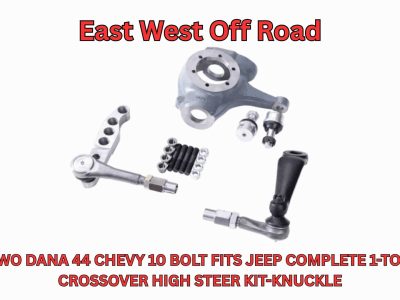 USA Made Dana 44 High Steer Kit & Chevy Crossover Steering Knuckle Upgrade