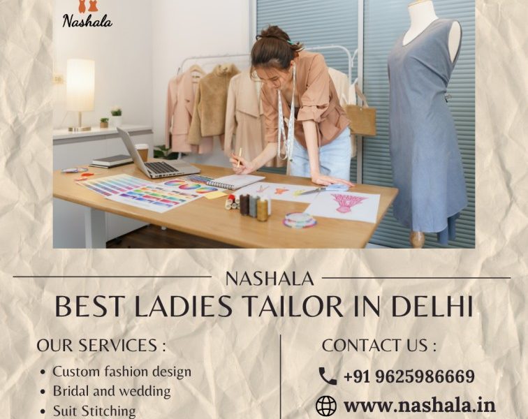 Best Ladies Tailor in Delhi for Perfect Fit Style