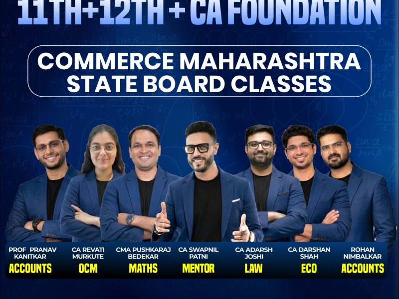 11th-12th Commerce State Board Coaching Classes | Swapnil Patni Classes