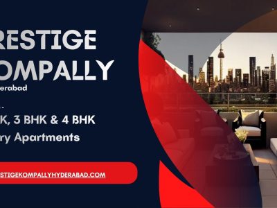 Prestige Kompally Hyderabad - Rise Up To A Better Lifestyle