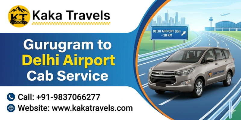 Gurugram to Delhi Airport Cab Service – Safe, Comfortable & On-Time