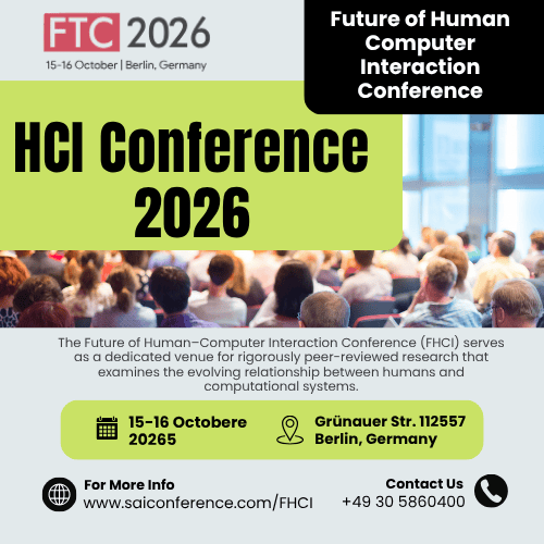 Join Top HCI Conference 2026 CFP Open | SAI Conference