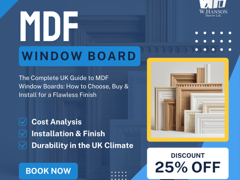 Premium MDF Window Boards – Order Online for Fast UK Delivery