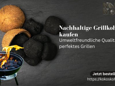 Nachhaltige Grillkohle kaufen – Umweltfreundliche Qualität für perfektes Grillen