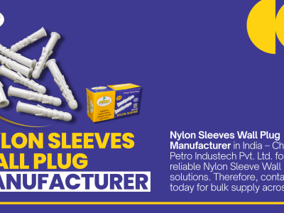 Nylon Sleeves Wall Plug Manufacturer in India | Petro Industech