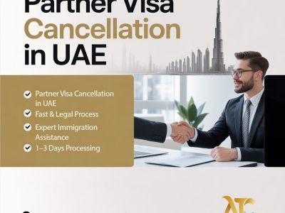 Fast & Secure Partner Visa Cancellation in UAE